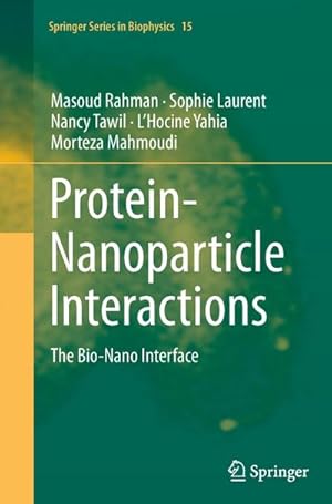 Seller image for Protein-Nanoparticle Interactions : The Bio-Nano Interface for sale by AHA-BUCH GmbH