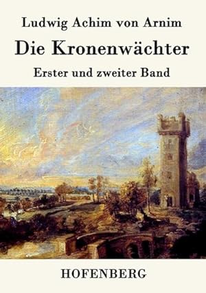 Immagine del venditore per Die Kronenwchter : Erster und zweiter Band venduto da AHA-BUCH GmbH