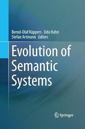 Bild des Verkufers fr Evolution of Semantic Systems zum Verkauf von AHA-BUCH GmbH