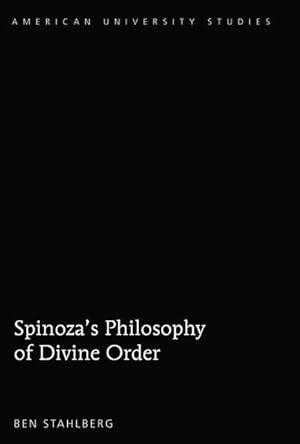 Immagine del venditore per Spinoza's Philosophy of Divine Order venduto da AHA-BUCH GmbH