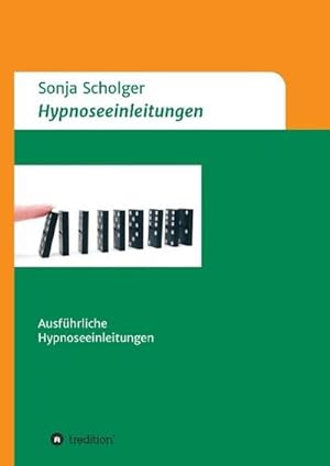 Image du vendeur pour Hypnoseeinleitungen : Ausfhrliche Hypnoseeinleitungen mis en vente par AHA-BUCH GmbH