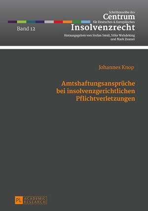 Immagine del venditore per Amtshaftungsansprche bei insolvenzgerichtlichen Pflichtverletzungen venduto da AHA-BUCH GmbH