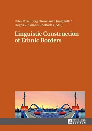 Image du vendeur pour Linguistic Construction of Ethnic Borders mis en vente par AHA-BUCH GmbH