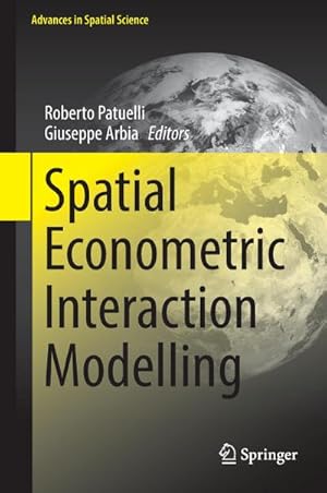 Bild des Verkufers fr Spatial Econometric Interaction Modelling zum Verkauf von AHA-BUCH GmbH