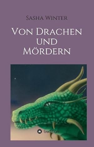 Seller image for Von Drachen und Mrdern for sale by AHA-BUCH GmbH