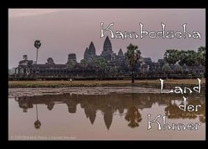 Bild des Verkufers fr Kambodscha : Land der Khmer zum Verkauf von AHA-BUCH GmbH