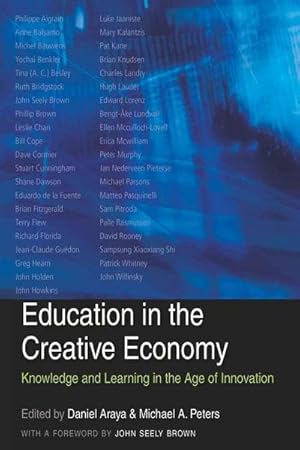 Bild des Verkufers fr Education in the Creative Economy : Knowledge and Learning in the Age of Innovation zum Verkauf von AHA-BUCH GmbH