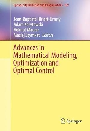 Image du vendeur pour Advances in Mathematical Modeling, Optimization and Optimal Control mis en vente par AHA-BUCH GmbH
