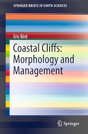 Bild des Verkufers fr Coastal Cliffs: Morphology and Management zum Verkauf von AHA-BUCH GmbH
