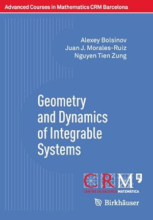 Immagine del venditore per Geometry and Dynamics of Integrable Systems venduto da AHA-BUCH GmbH