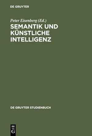 Bild des Verkufers fr Semantik und knstliche Intelligenz : Beitrge zur automatischen Sprachbearbeitung II. zum Verkauf von AHA-BUCH GmbH