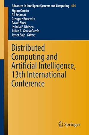 Bild des Verkufers fr Distributed Computing and Artificial Intelligence, 13th International Conference zum Verkauf von AHA-BUCH GmbH
