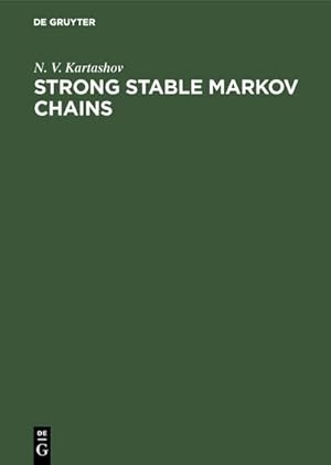 Imagen del vendedor de Strong Stable Markov Chains a la venta por AHA-BUCH GmbH