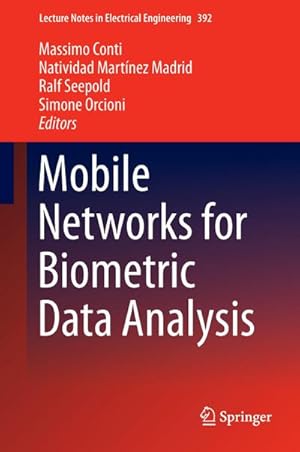 Bild des Verkufers fr Mobile Networks for Biometric Data Analysis zum Verkauf von AHA-BUCH GmbH