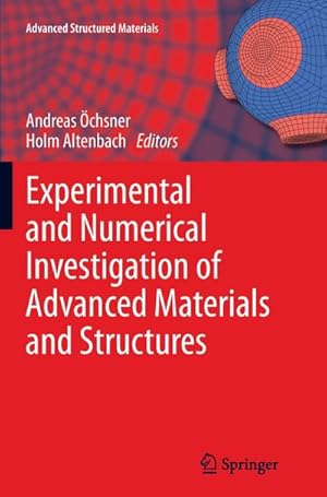 Bild des Verkufers fr Experimental and Numerical Investigation of Advanced Materials and Structures zum Verkauf von AHA-BUCH GmbH