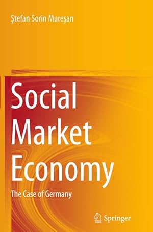 Immagine del venditore per Social Market Economy : The Case of Germany venduto da AHA-BUCH GmbH