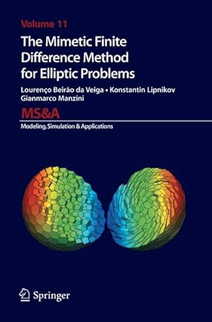 Immagine del venditore per The Mimetic Finite Difference Method for Elliptic Problems venduto da AHA-BUCH GmbH