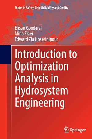 Bild des Verkufers fr Introduction to Optimization Analysis in Hydrosystem Engineering zum Verkauf von AHA-BUCH GmbH