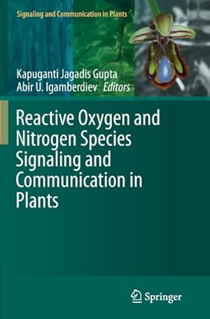 Bild des Verkufers fr Reactive Oxygen and Nitrogen Species Signaling and Communication in Plants zum Verkauf von AHA-BUCH GmbH