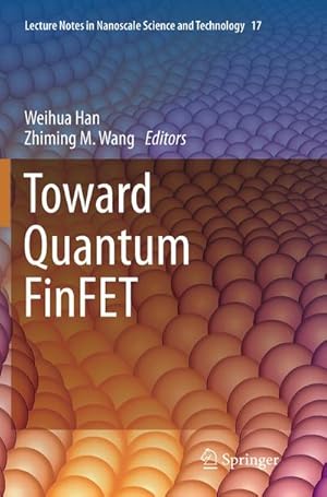 Bild des Verkufers fr Toward Quantum FinFET zum Verkauf von AHA-BUCH GmbH