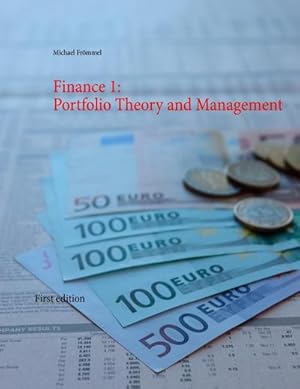 Immagine del venditore per Finance 1: Portfolio Theory and Management venduto da AHA-BUCH GmbH