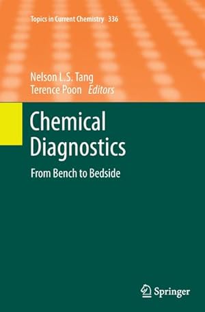 Immagine del venditore per Chemical Diagnostics : From Bench to Bedside venduto da AHA-BUCH GmbH