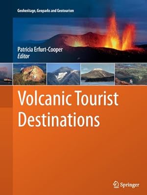 Bild des Verkufers fr Volcanic Tourist Destinations zum Verkauf von AHA-BUCH GmbH