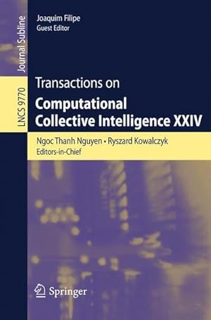 Bild des Verkufers fr Transactions on Computational Collective Intelligence XXIV zum Verkauf von AHA-BUCH GmbH