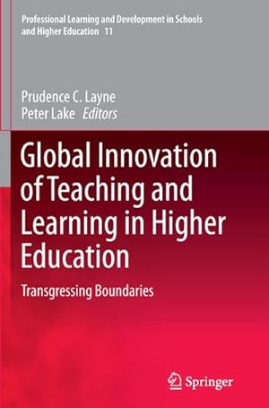 Bild des Verkufers fr Global Innovation of Teaching and Learning in Higher Education : Transgressing Boundaries zum Verkauf von AHA-BUCH GmbH