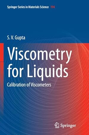 Bild des Verkufers fr Viscometry for Liquids : Calibration of Viscometers zum Verkauf von AHA-BUCH GmbH