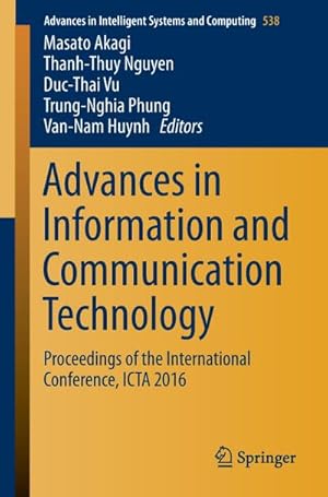 Seller image for Advances in Information and Communication Technology : Proceedings of the International Conference, ICTA 2016 for sale by AHA-BUCH GmbH
