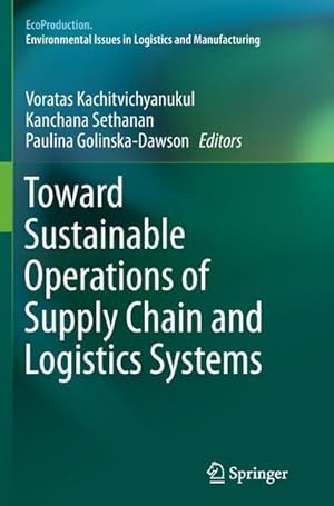 Immagine del venditore per Toward Sustainable Operations of Supply Chain and Logistics Systems venduto da AHA-BUCH GmbH