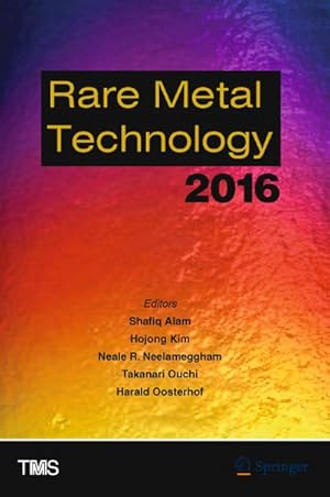 Image du vendeur pour Rare Metal Technology 2016 mis en vente par AHA-BUCH GmbH