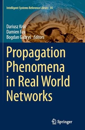 Bild des Verkufers fr Propagation Phenomena in Real World Networks zum Verkauf von AHA-BUCH GmbH