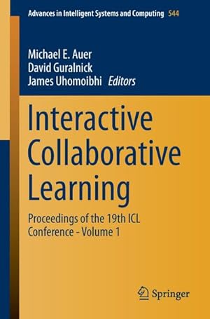 Bild des Verkufers fr Interactive Collaborative Learning : Proceedings of the 19th ICL Conference - Volume 1 zum Verkauf von AHA-BUCH GmbH