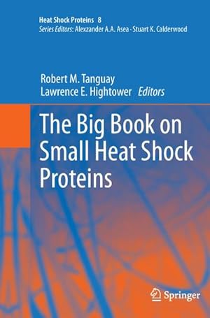 Seller image for The Big Book on Small Heat Shock Proteins for sale by AHA-BUCH GmbH