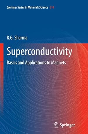 Bild des Verkufers fr Superconductivity : Basics and Applications to Magnets zum Verkauf von AHA-BUCH GmbH