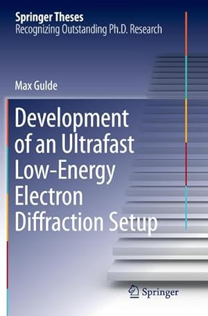 Seller image for Development of an Ultrafast Low-Energy Electron Diffraction Setup for sale by AHA-BUCH GmbH