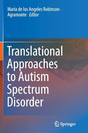 Bild des Verkufers fr Translational Approaches to Autism Spectrum Disorder zum Verkauf von AHA-BUCH GmbH