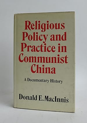 Imagen del vendedor de Religious Policy and Practice in Communist China, A Documentary History a la venta por tinyBook