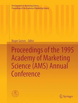 Imagen del vendedor de Proceedings of the 1995 Academy of Marketing Science (AMS) Annual Conference a la venta por AHA-BUCH GmbH