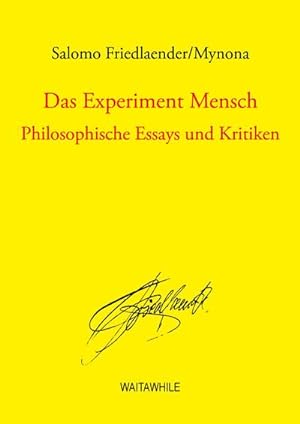 Bild des Verkufers fr Das Experiment Mensch : Philosophische Essays und Kritiken zum Verkauf von AHA-BUCH GmbH