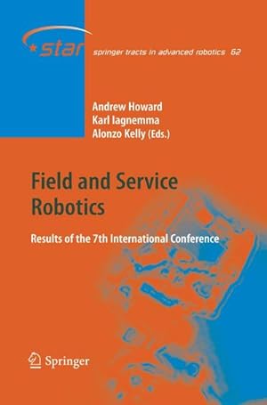 Bild des Verkufers fr Field and Service Robotics : Results of the 7th International Conference zum Verkauf von AHA-BUCH GmbH