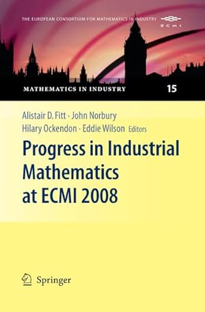 Immagine del venditore per Progress in Industrial Mathematics at ECMI 2008 venduto da AHA-BUCH GmbH