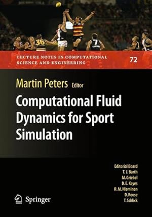 Imagen del vendedor de Computational Fluid Dynamics for Sport Simulation a la venta por AHA-BUCH GmbH