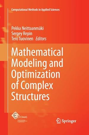 Image du vendeur pour Mathematical Modeling and Optimization of Complex Structures mis en vente par AHA-BUCH GmbH