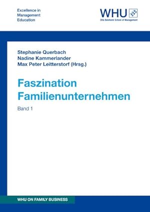 Image du vendeur pour Faszination Familienunternehmen : Band 1 mis en vente par AHA-BUCH GmbH