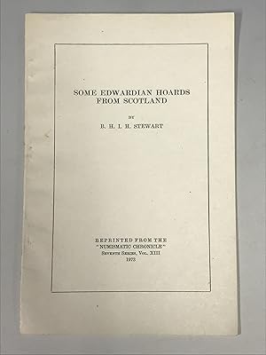 Image du vendeur pour Some Edwardian Hoards from Scotland, Reprinted from The "Numismatic Chronicle" Seventh Series, Vol XIII 1973 mis en vente par Ancient Art