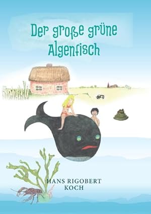 Bild des Verkufers fr Der groe grne Algenfisch zum Verkauf von AHA-BUCH GmbH