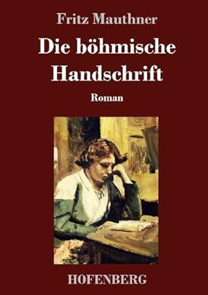 Immagine del venditore per Die bhmische Handschrift : Roman venduto da AHA-BUCH GmbH